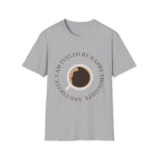 Fueled by Happy Thoughts & Coffee Tee – Soft, Positive & Caffeine-Powered - The Coffee Buds